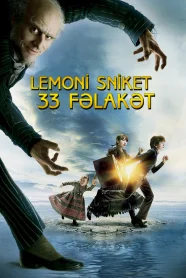 Lemoni Sniket: 33 Fəlakət