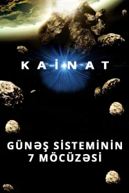 Kainat: Günəş Sisteminin 7 Möcüzəsi