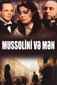 Mussolini və Mən